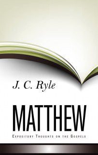 Expository Thoughts on Matthew