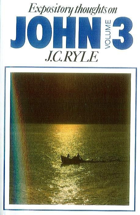 Expository Thoughts on John Vol 3