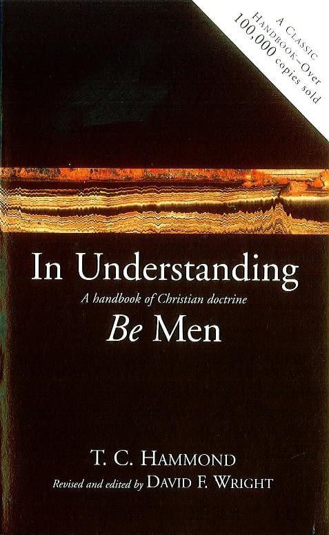 In Understanding be Men