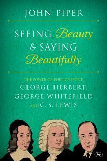 Seeing Beauty and Saying Beautifully
