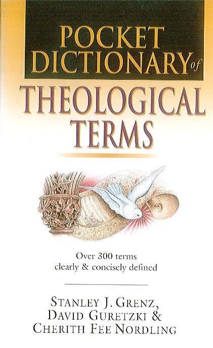 Pocket Dictionary of Theological Terms