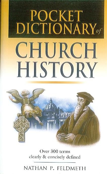 Pocket Dictionary of Church History