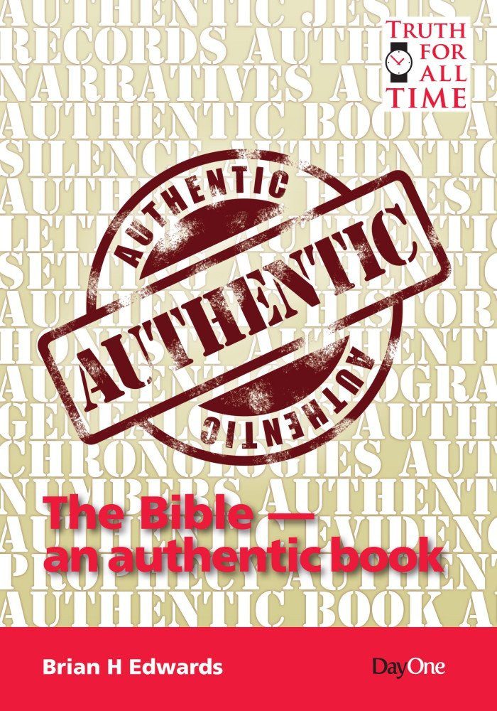 The Bible - An Authentic Book