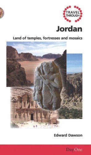 Travel Through Jordan - Land of temples, fortresses and mosaics