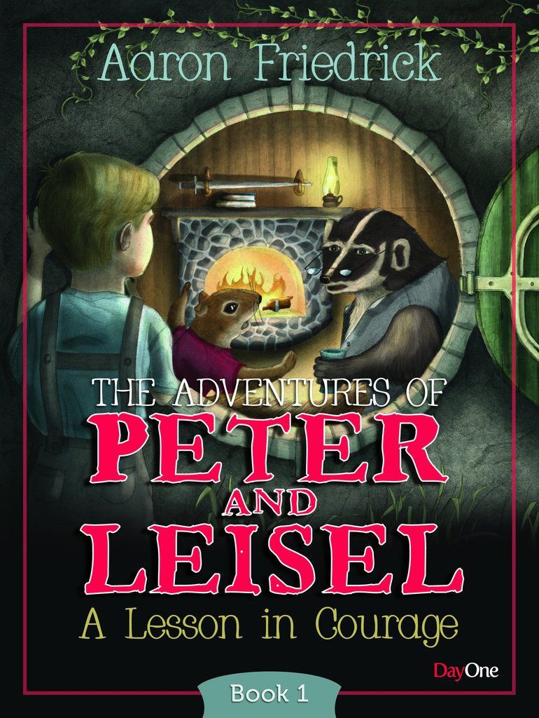 The Adventures of Peter & Leisel - A lesson in Courage