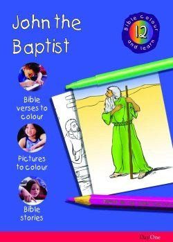 Bible Colour & Learn - John the Baptist