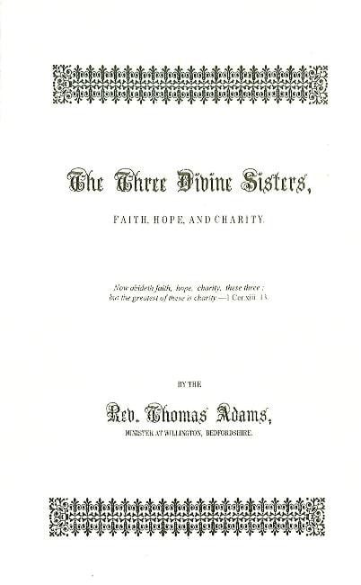 The Three Divine Sisters - Faith, Hope and Charity