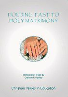 Holding Fast to Holy Matimony