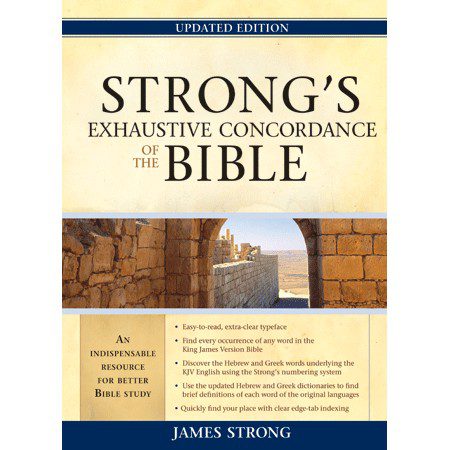 Strong's Exhaustive Concordance
