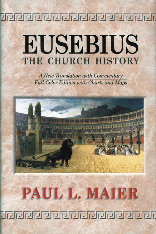 Eusebius, The Church History