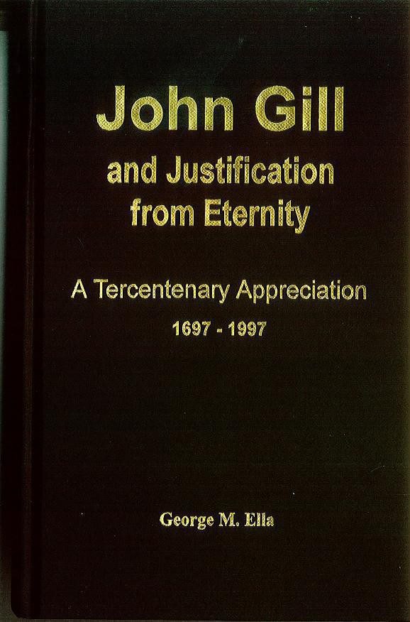 John Gill and Justification from Eternity