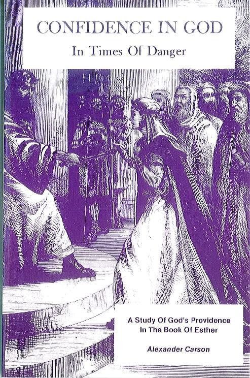 Confidence in God in Times of Danger