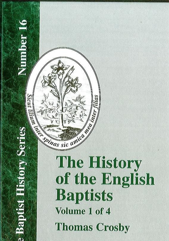 History of the English Baptists (Vol 1)