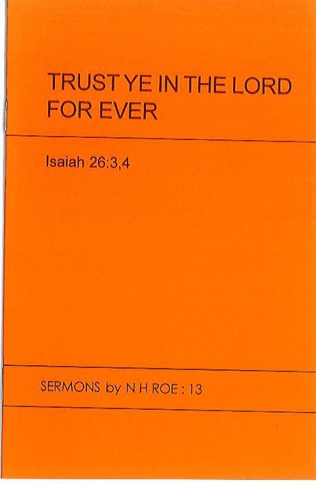 Trust Ye In The Lord For Ever