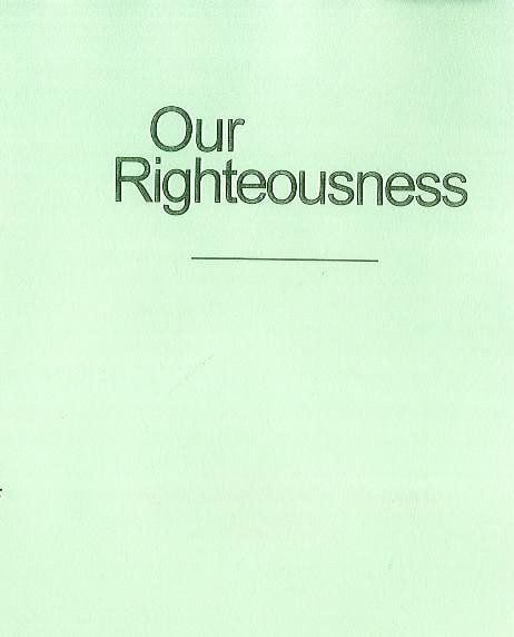 Our Righteousness