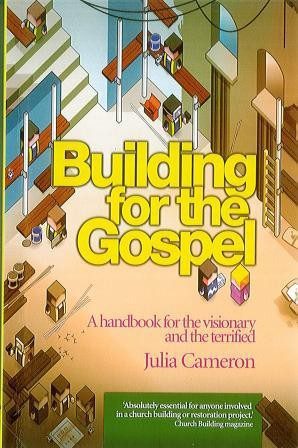 Building for the Gospel
