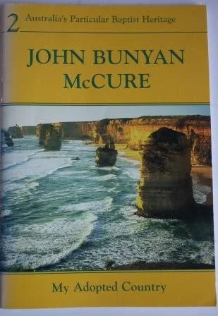 John Bunyan McCure: My Adopted Country