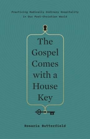 The Gospel Comes with a House Key