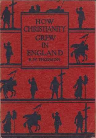 How Christianity Grew in England
