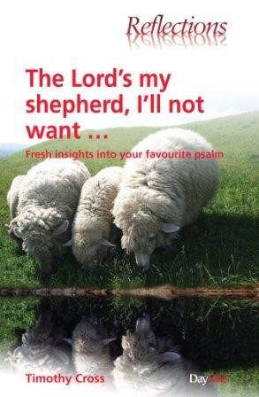 The Lord's my shepherd, I'll not want