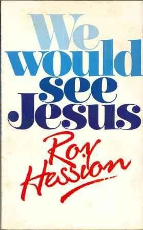 W Would See Jesus