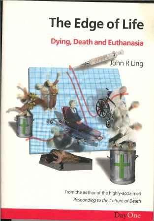 Edge of Life: Dying, Death and Euthanasia