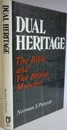 Dual Heritage; the Bible and the British Museum
