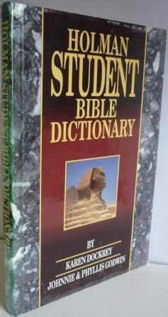 Holman Student Bible Dictionary