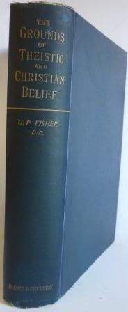 Grounds of Theistic and Christian Belief