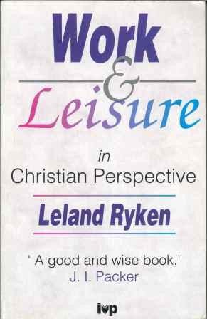 Work and Leisure