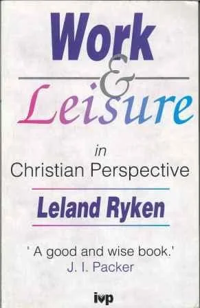 Work and Leisure
