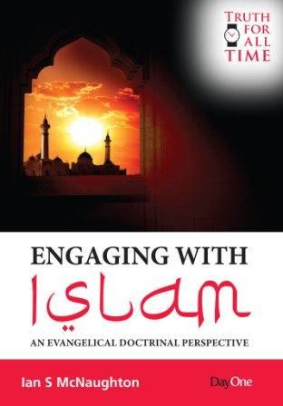 Engaging with Islam - An Evangelical Doctrinal Perspective