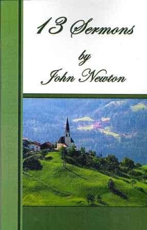 Thirteen Sermons by John Newton