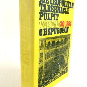 Metropolitan Tabernacle Pulpit (Volume 30)